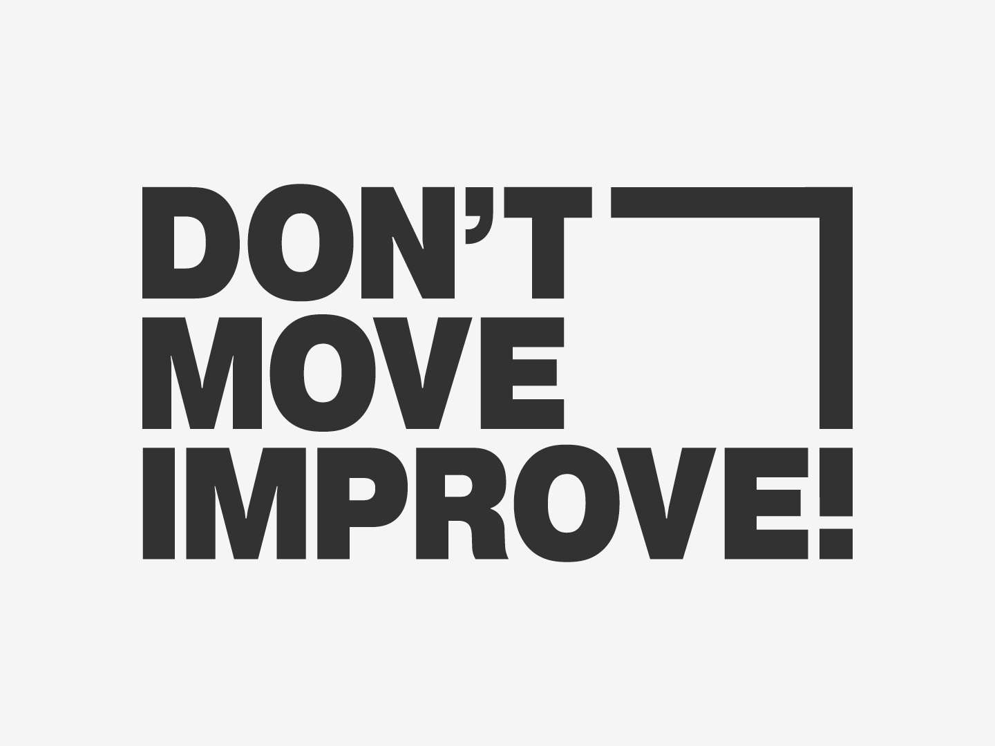 Don't Move. Improve. Home renovation